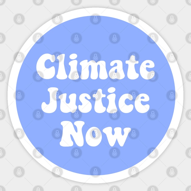 Climate Justice Now Sticker by Football from the Left